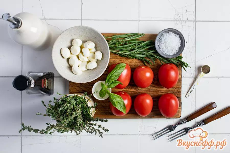 Капрезе с помидорами и моцареллой - Ингредиенты и состав рецепта